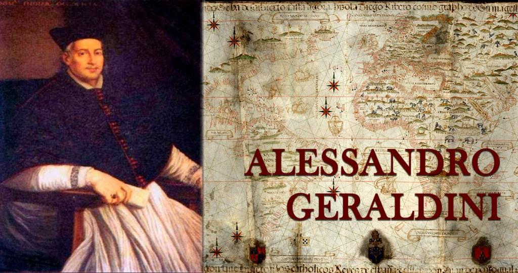 Alessandro Geraldini - Vescovo del Nuovo Mondo